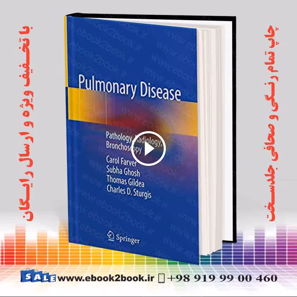 Pulmonary Disease: Pathology Radiology Bronchoscopy