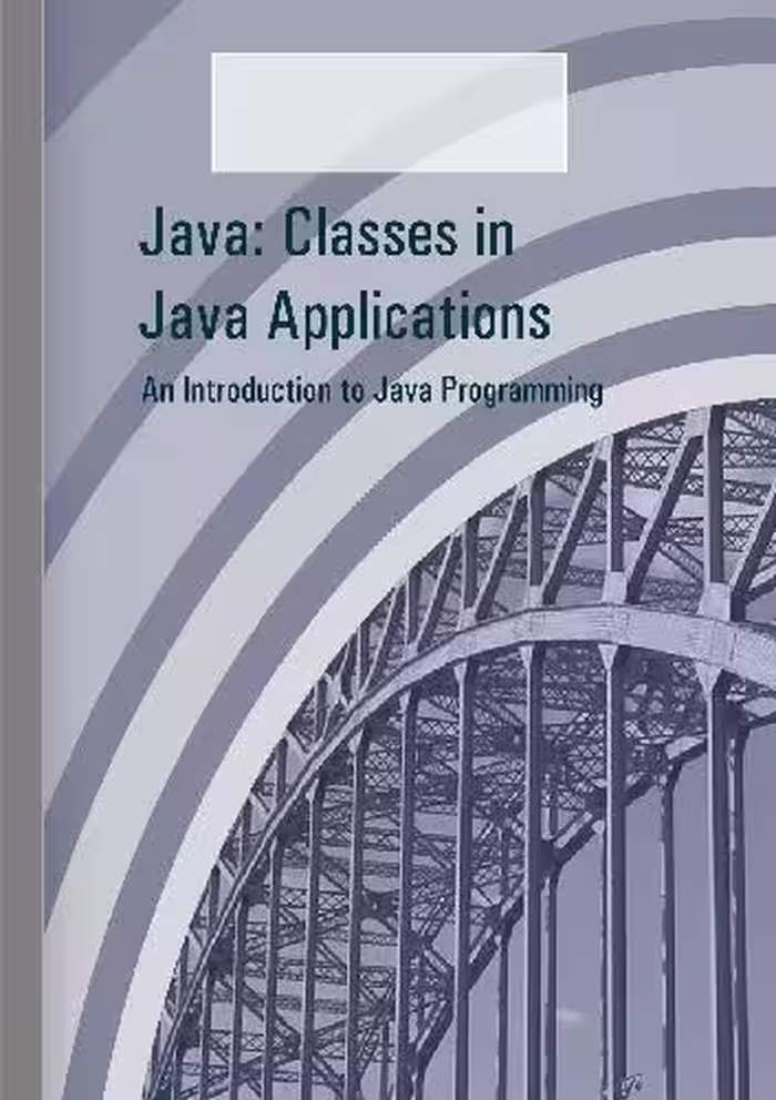 خرید و دانلود نسخه کامل کتاب Java: Classes in Java Applications