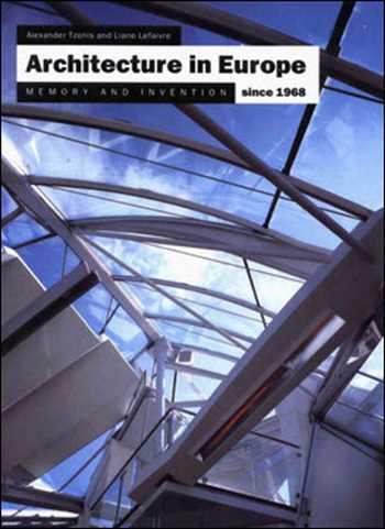  دانلود کتاب Architecture in Europe Since 1968 - memory and inventions - دانلود کتاب های دانشگاهی