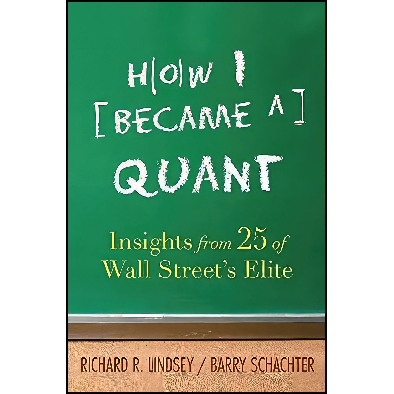 کتاب زبان اصلی How I Became a Quant اثر جمعی از نویسندگان