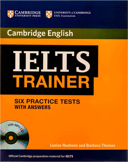 IELTS Trainer Six Practice Tests with Answers