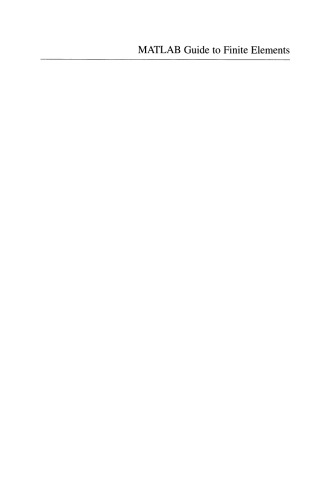 خرید و دانلود نسخه کامل کتاب MATLAB Guide to Finite Elements: An Interactive Approach
