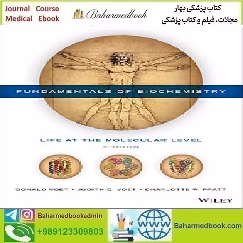 Fundamentals of Biochemistry Life at the Molecular Level 2017