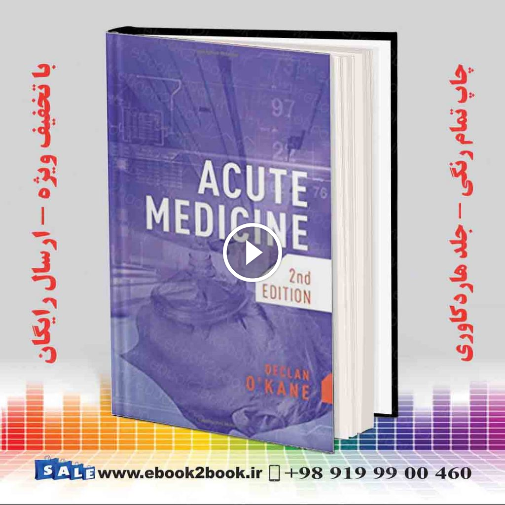 Acute Medicine 2nd Edition