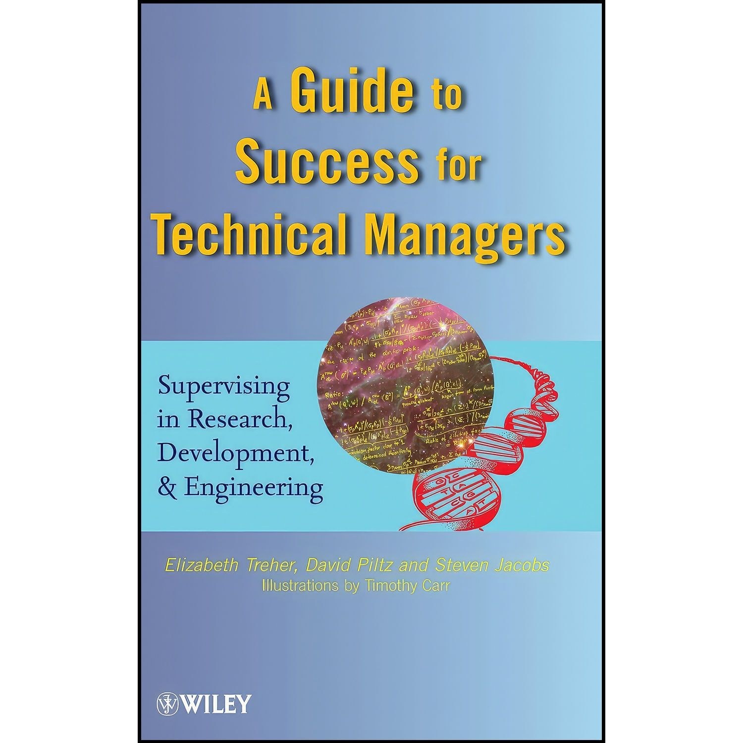 کتاب زبان اصلی A Guide to Success for Technical Managers اثر جمعی از نویسندگان