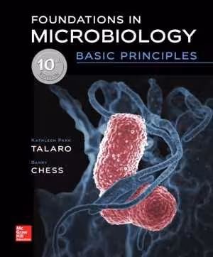 [PDF] دانلود کتاب Foundations In Microbiology - Basic Principles, 10th ed, 2018