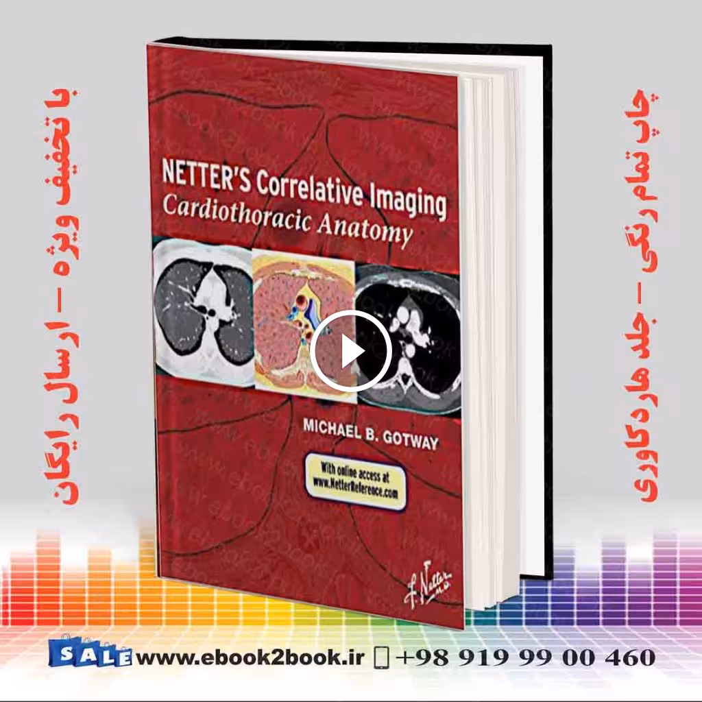 Netter’s Correlative Imaging: Cardiothoracic Anatomy