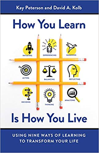 خرید و دانلود نسخه کامل کتاب How You Learn Is How You Live: Using Nine Ways of Learning to Transform Your Life