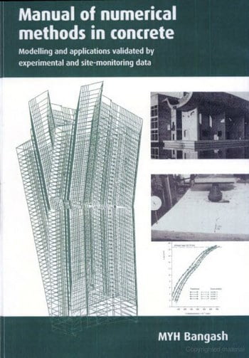  دانلود کتاب Bangash M. Y. H., Manual of Numerical Methods in Concrete, 2001 - دانلود کتاب های دانشگاهی