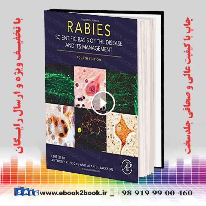 Rabies: Scientific Basis of the Disease and Its Management 4th Edition