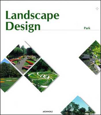 󾕇 دانلود کتاب Landscape Design - Park - دانلود کتاب های دانشگاهی