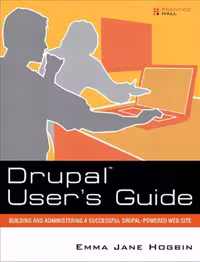 خرید و دانلود نسخه کامل کتاب Drupal User's Guide: Building and Administering a Successful Drupal-Powered Web Site