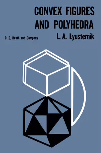 خرید و دانلود نسخه کامل کتاب Convex Figures and Polyhedra