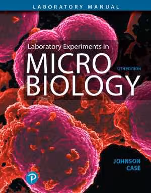 [PDF] دانلود کتاب Laboratory Experiments In Microbiology, 12th ed, 2018