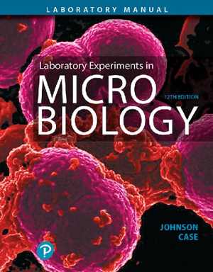 [PDF] دانلود کتاب Laboratory Experiments In Microbiology, 12th ed, 2018