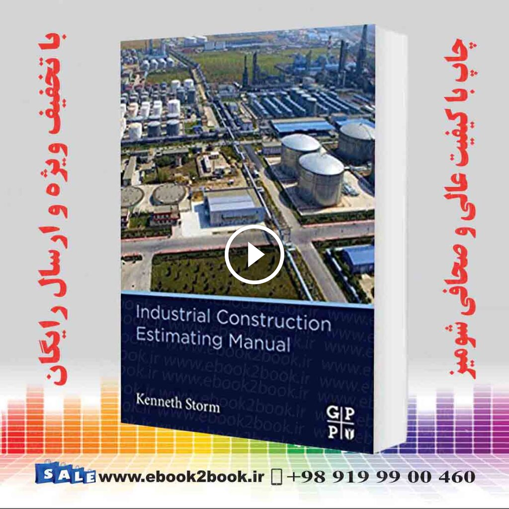 Industrial Construction Estimating Manual