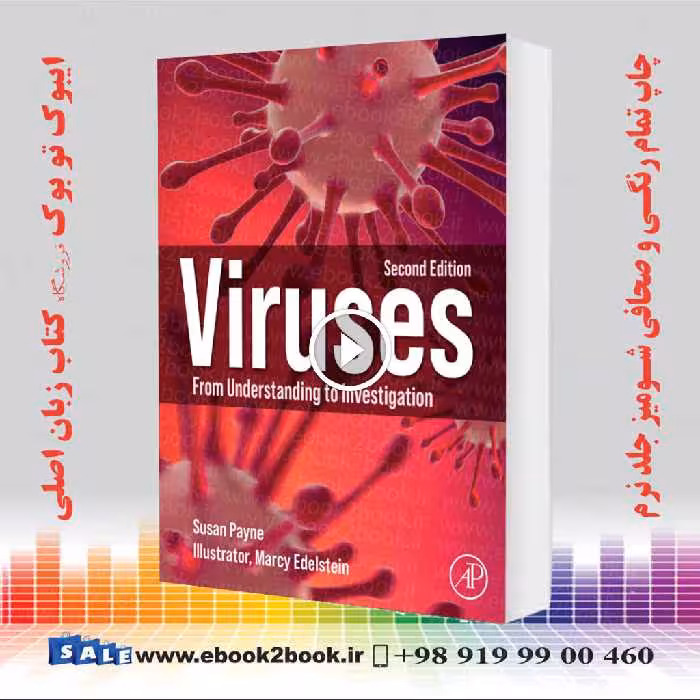 Viruses: From Understanding to Investigation 2nd Edition