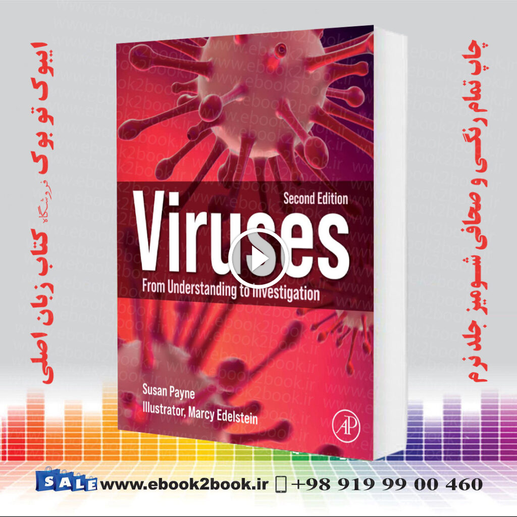 Viruses: From Understanding to Investigation 2nd Edition