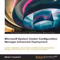 خرید و دانلود نسخه کامل کتاب Microsoft System Center Configuration Manager Advanced Deployment