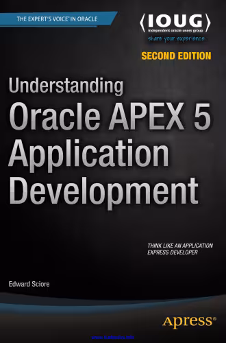 خرید و دانلود نسخه کامل کتاب Understanding Oracle APEX 5 Application Development, 2nd Edition