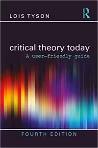 خرید و دانلود نسخه کامل کتاب Critical Theory Today (4th Edition) BY Tyson - Pdf