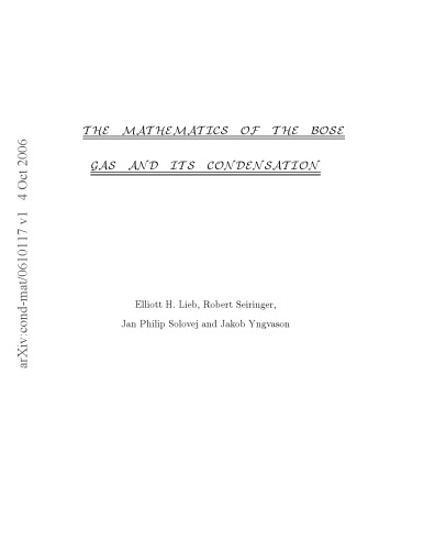 خرید و دانلود نسخه کامل کتاب The Mathematics of the Bose Gas and its Condensation