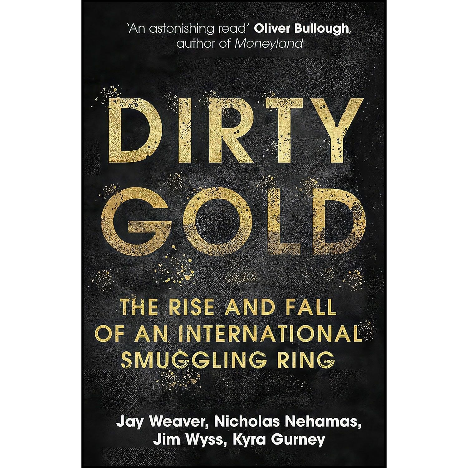 کتاب زبان اصلی Dirty Gold اثر جمعی از نویسندگان