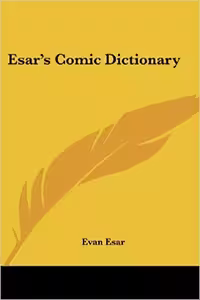 خرید و دانلود نسخه کامل کتاب Esar's Comic Dictionary