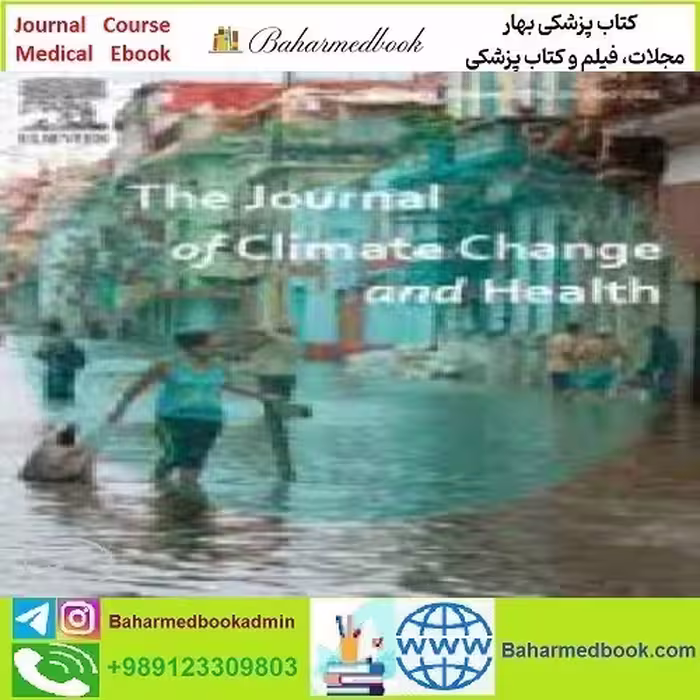 The Journal of Climate Change and Health Volume 1 to Volume 4