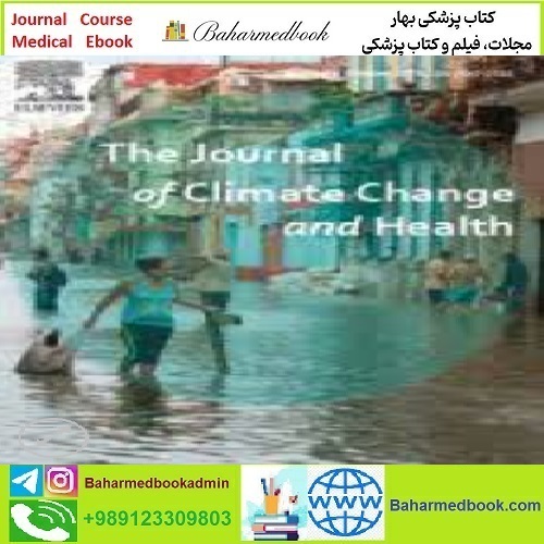 The Journal of Climate Change and Health Volume 1 to Volume 4