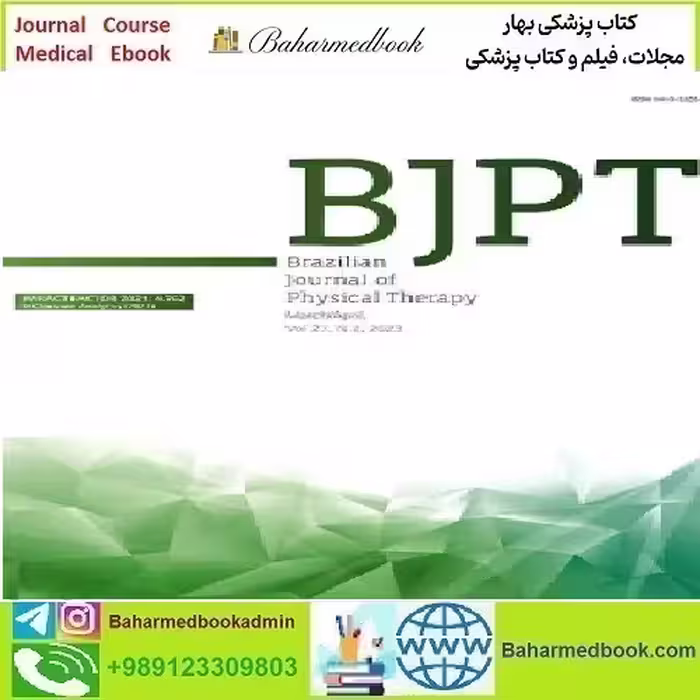 Brazilian Journal of Physical Therapy Volume 26 Issue 1 to 6 202