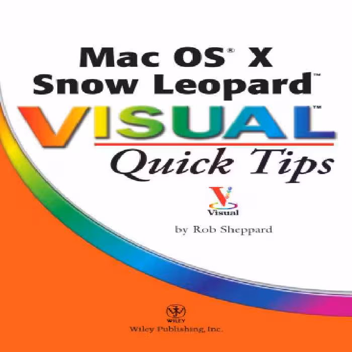 خرید و دانلود نسخه کامل کتاب Mac OS X Snow Leopard Visual Quick Tips