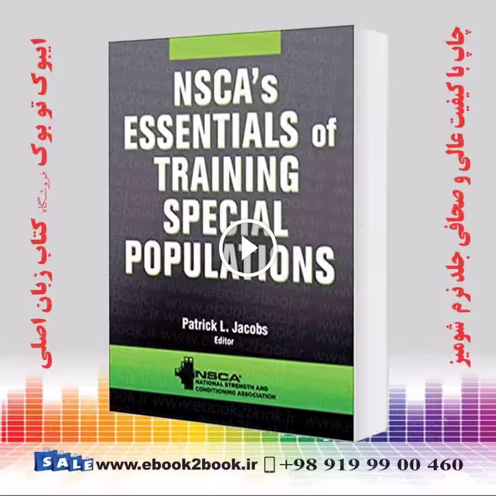 NSCA’s Essentials of Training Special Populations First Edition