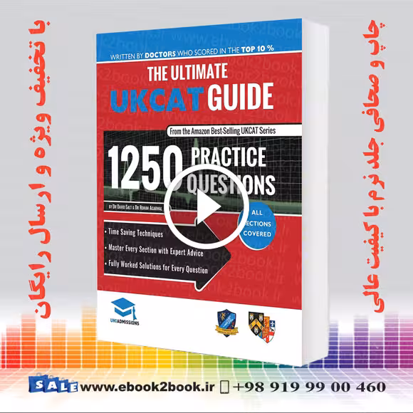 The Ultimate UKCAT Guide: 1250 Practice Questions