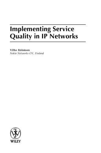 خرید و دانلود نسخه کامل کتاب Implementing Service Quality in IP Networks