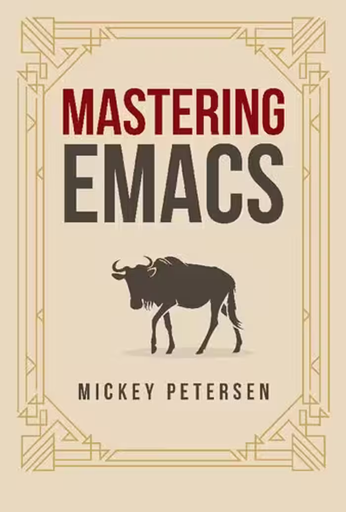 خرید و دانلود نسخه کامل کتاب Mastering Emacs