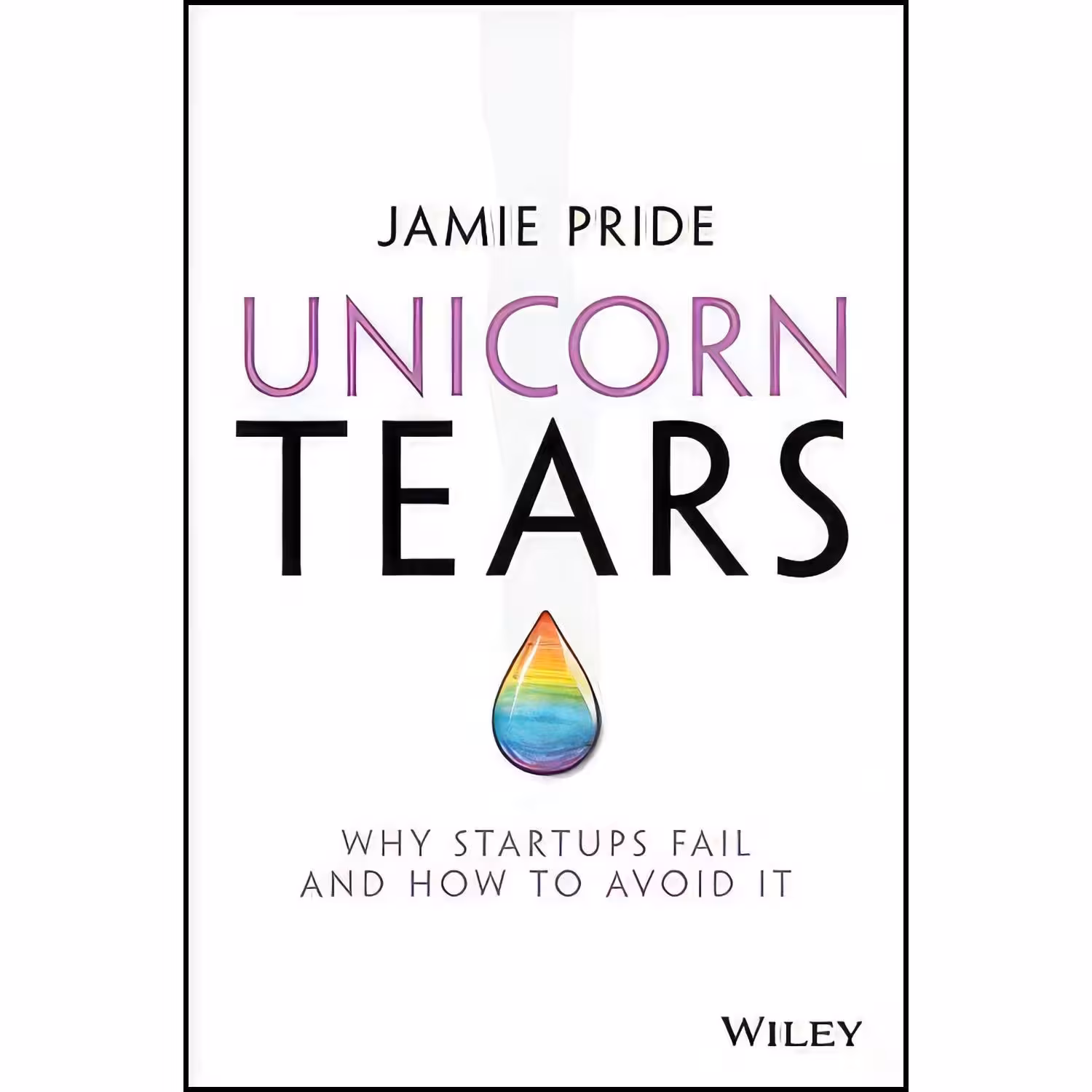 کتاب زبان اصلی Unicorn Tears اثر Jamie Pride