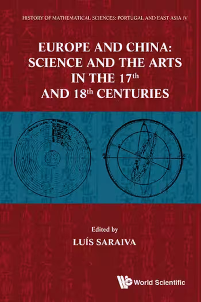خرید و دانلود نسخه کامل کتاب Europe and China: Science and the Arts in the 17th and 18th Centuries