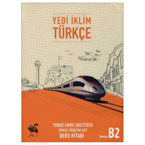 کتاب Yedi İklim Türkçe B2 اثر جمعی از نویسندگان انتشارات شیلر