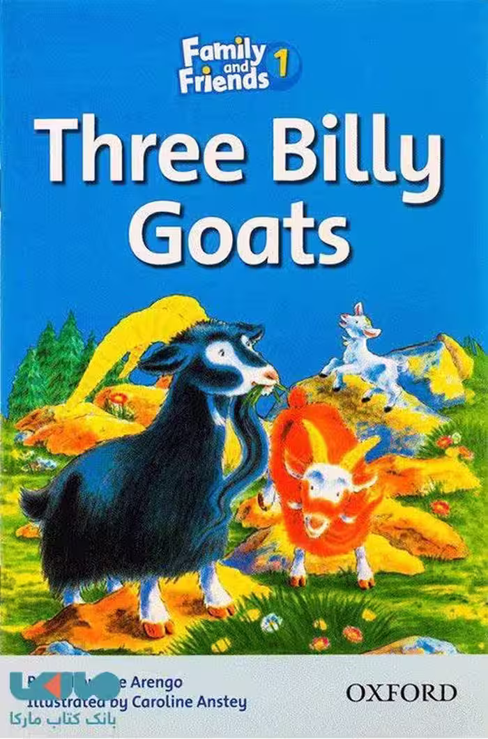 Family and Friends Readers 1 Three Billy Goats