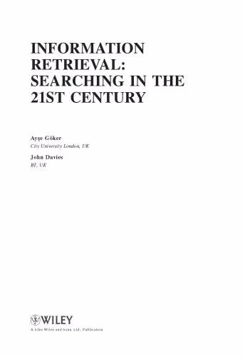 خرید و دانلود نسخه کامل کتاب Information retrieval: Searching in the 21st century