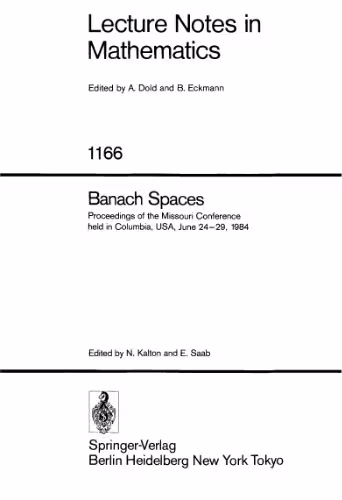 خرید و دانلود نسخه کامل کتاب Banach Spaces: Proceedings of the Missouri Conference held in Columbia, USA, June 24–29, 1984