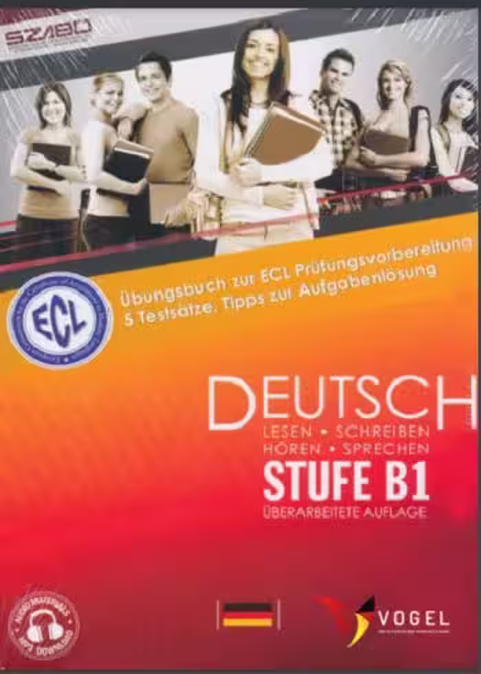 ÜBUNGSBUCH ZUR ECL PRÜFUNGSVORBEREITUNG 5 TESTSäTZE TIPPS ZUR AUFGABENLÖSUNG ÜBERARBEITETE AUFLAGE DEUTSCH STUFE B1