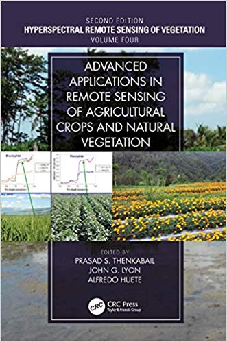 خرید و دانلود نسخه کامل کتاب Hyperspectral Remote Sensing of Vegetation, Second Edition, Four Volume Set Advanced Applications in Remote Sensing of Agricultural Crops and Natural Vegetation)