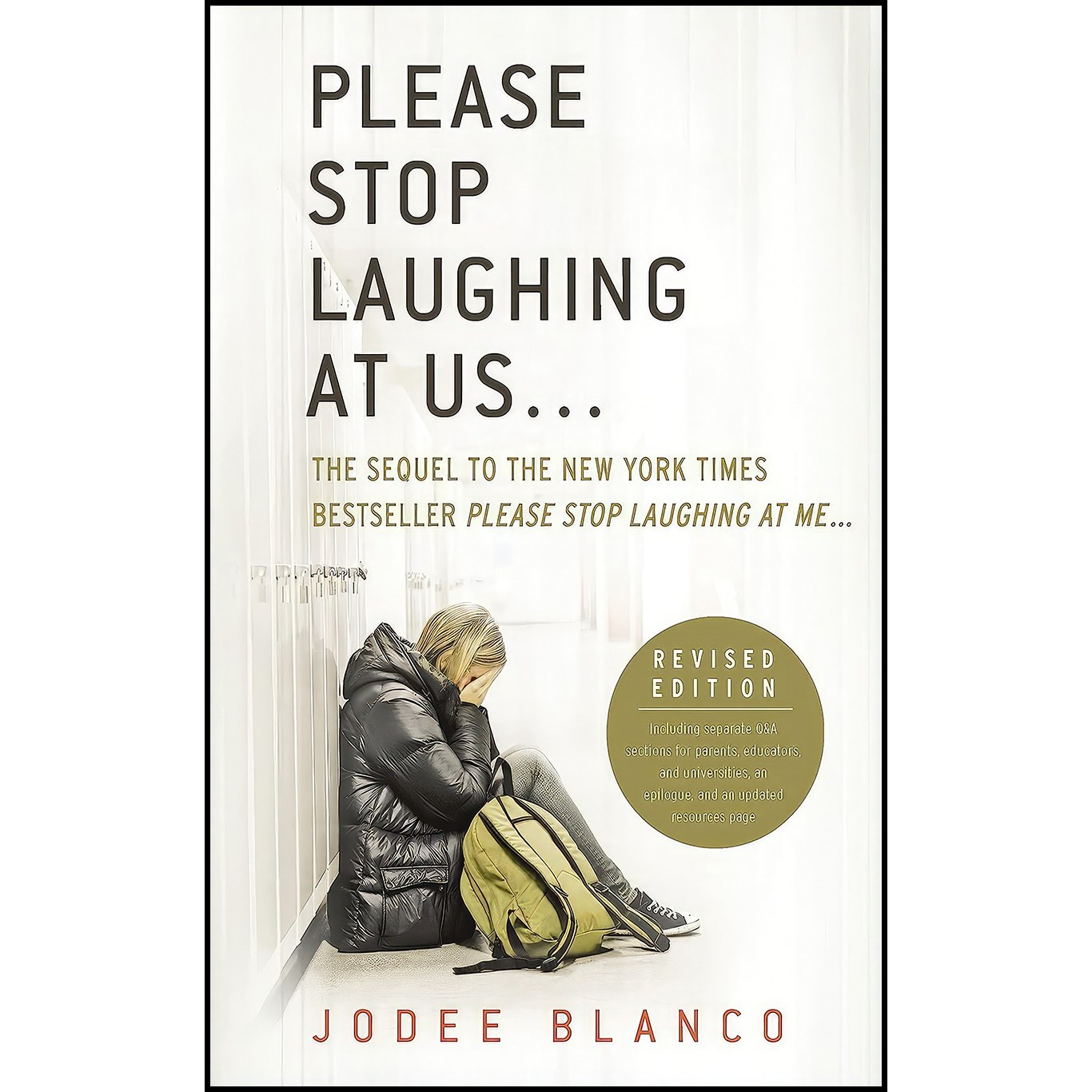 کتاب زبان اصلی Please Stop Laughing at Us اثر Jodee Blanco
