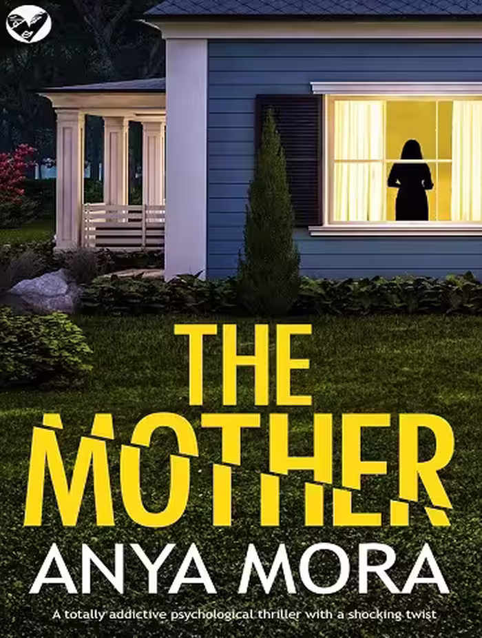 کتاب The Mother (Unputdownable Psychological Thrillers) (متن کامل)