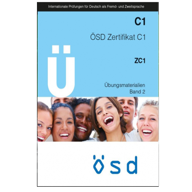 کتاب C1 OSD Zertifikat ZC1 Ubungsmaterialien Band 2 اثر جمعی از نویسندگان انتشارات OSD 