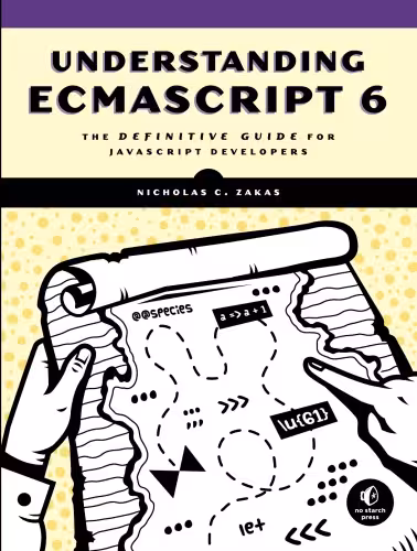 خرید و دانلود نسخه کامل کتاب Understanding ECMAScript 6. The definitive guide for Javascript developers