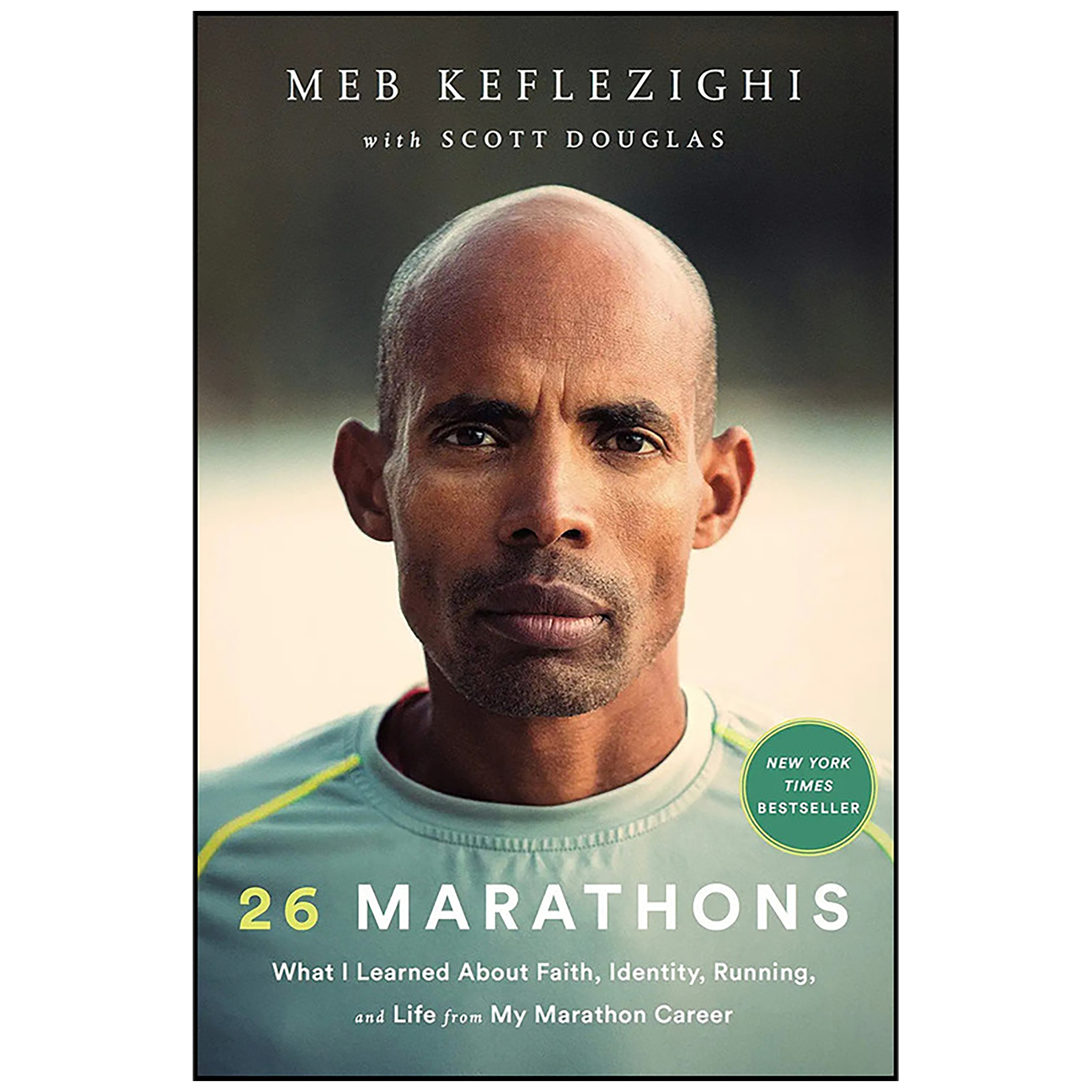 کتاب 26 Marathons اثر Meb Keflezighi and Scott Douglas انتشارات Rodale Books