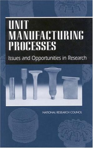 󾕇 دانلود کتاب Unit Manufacturing Processes - Issues And Opportunities In Research, 1995 - دانلود کتاب های دانشگاهی